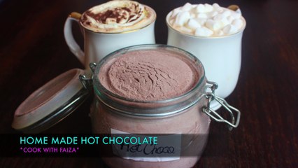 HOME MADE HOT CHOCOLATE *COOK WITH FAIZA*