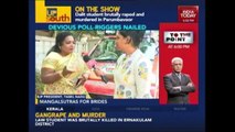 Up South: Innovative Ideas To Bribe Voters In Tamil Nadu & Kerala's Nirbhaya