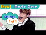 [Comeback Stage] SHINee - 1 of 1, 샤이니 - 원 오브 원 Show Music core 20161015