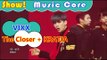 [Comeback Stage] VIXX - The Closer + KRATIA, 빅스 - 더 클로저 + KRATIA Show Music core 20161105