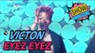 [HOT] VICTON - EYEZ EYEZ, 빅톤 - 아이즈 아이즈 Show Music core 20170408