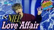 [HOT] NIEL - Love Affair, 니엘 - 날 울리지 마 Show Music core 20170204