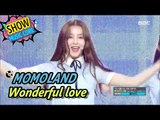 [HOT] MOMOLAND - Wonderful love, 모모랜드 - 어마어마해 Show Music core 20170513