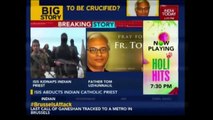 ISIS Abducted Father Tom Uzhunnalil In Yemen