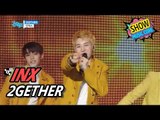 [HOT] INX - 2GETHER, 인엑스 - 투게더 Show Music core 20170429