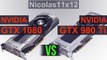NVIDIA GTX 1080 vs GTX 980 Ti
