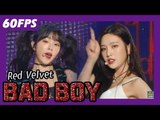 60FPS 1080P | RED VELVET - Bad Boy, 레드벨벳 - 배드 보이 Show Music Core 20180203