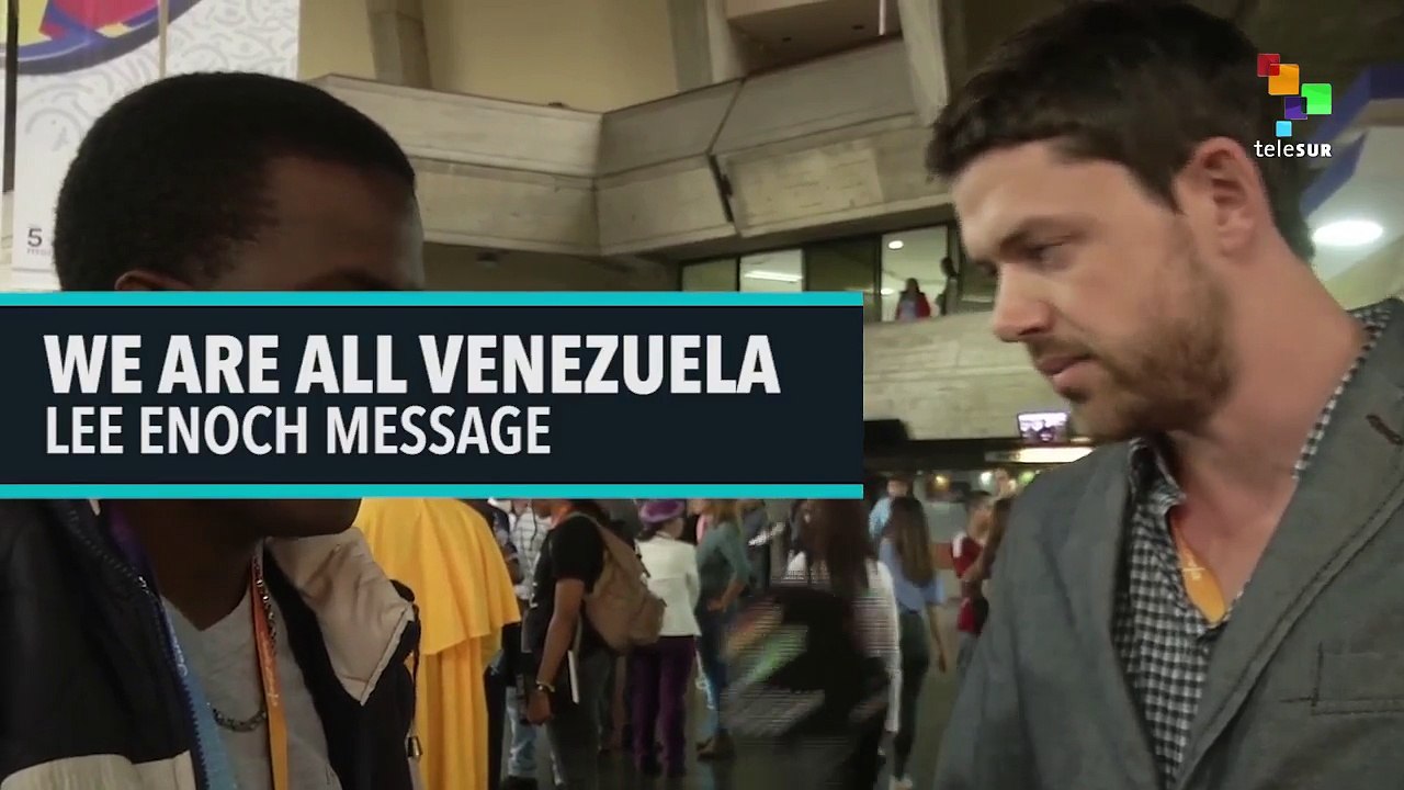 We Are All Venezuela - Lee Enoch Message