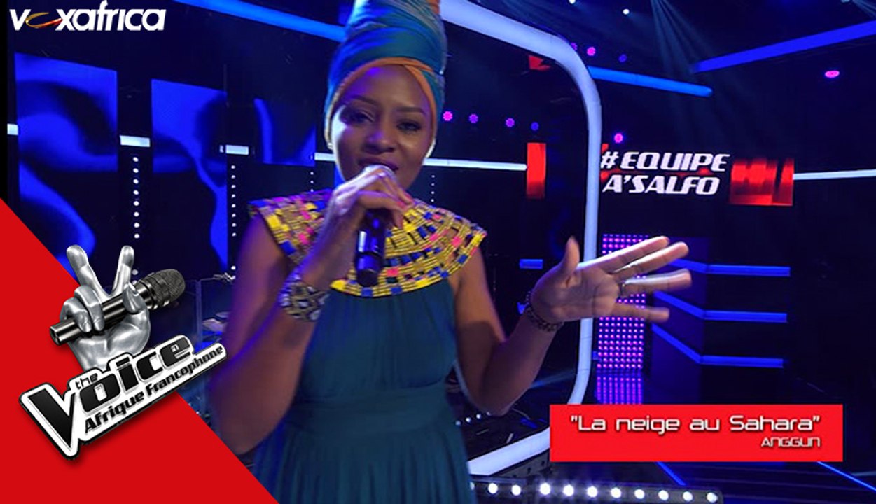 Tankya « La neige au Sahara » de Anggun I Les Epreuves Ultimes The Voice Afrique 2017