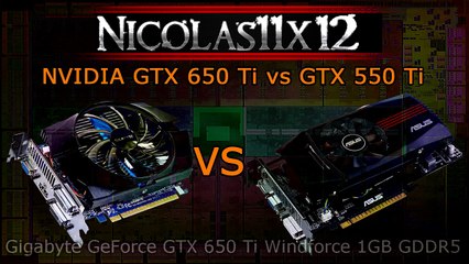 NVIDIA GTX 650 Ti vs GTX 550 Ti