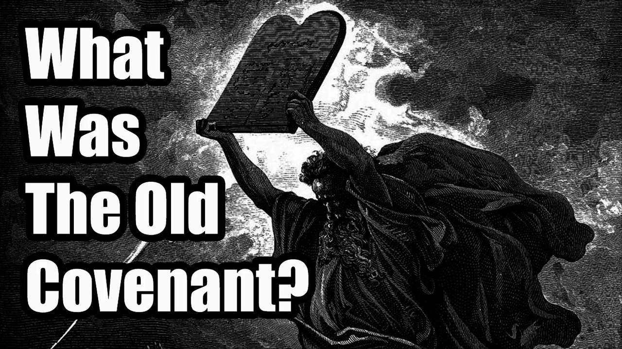 What Was The Old Covenant? Promises, Laws, Sacrifice, Tabernacle, and Priesthood
