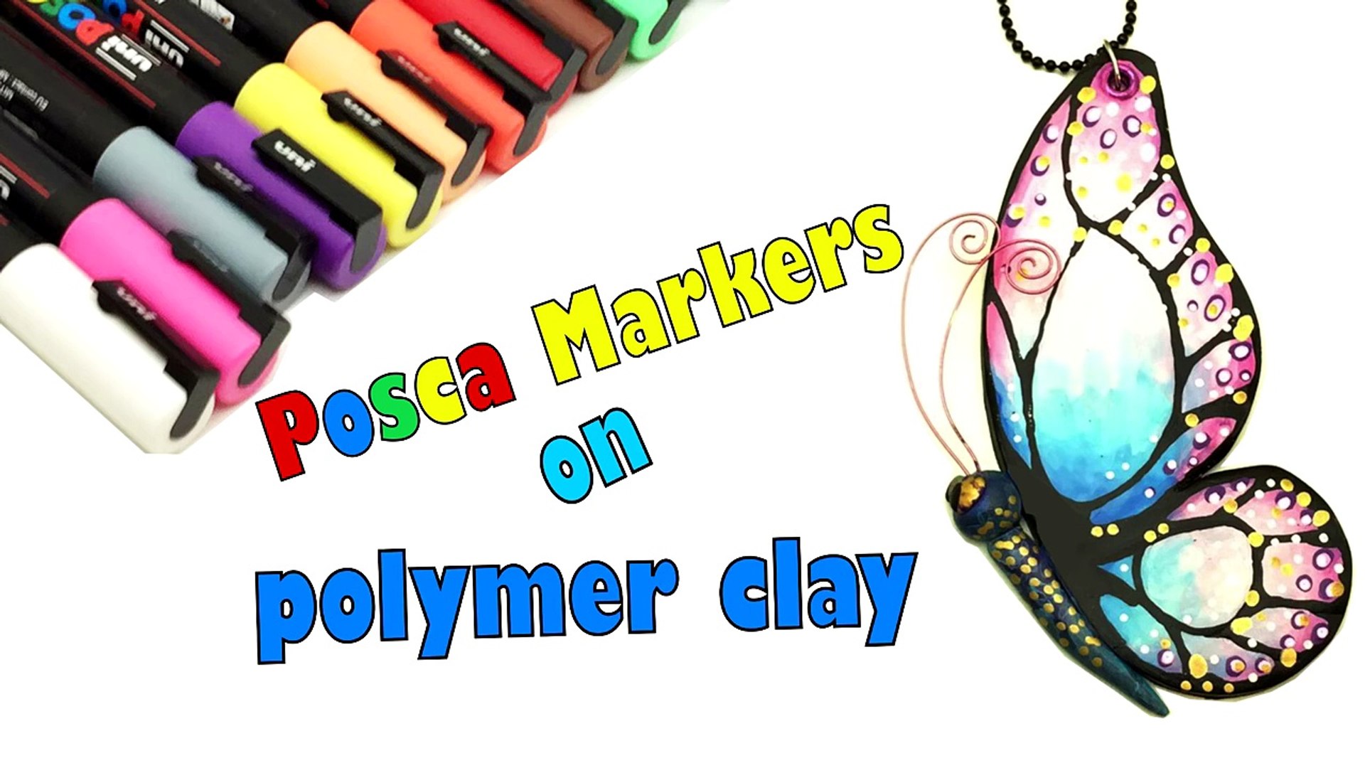 POSCA markers on polymer clay (Fimo soft)- Butterfly- tutorial - video  Dailymotion