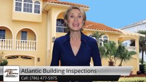 Atlantic Building Inspections Miami Perfect Five Star Review by Melissa V.