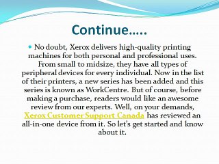 Things Need to Know Before Going for Xerox WorkCentre Series