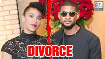 Singer Usher And Grace Miguel Headed For Divorce!