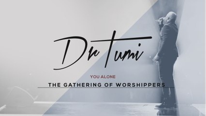 Dr Tumi - You Alone
