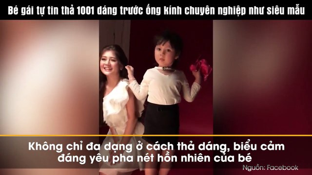 Bé gái tự tin thả 1001 dáng trước ống kính chuyên nghiệp như siêu mẫu