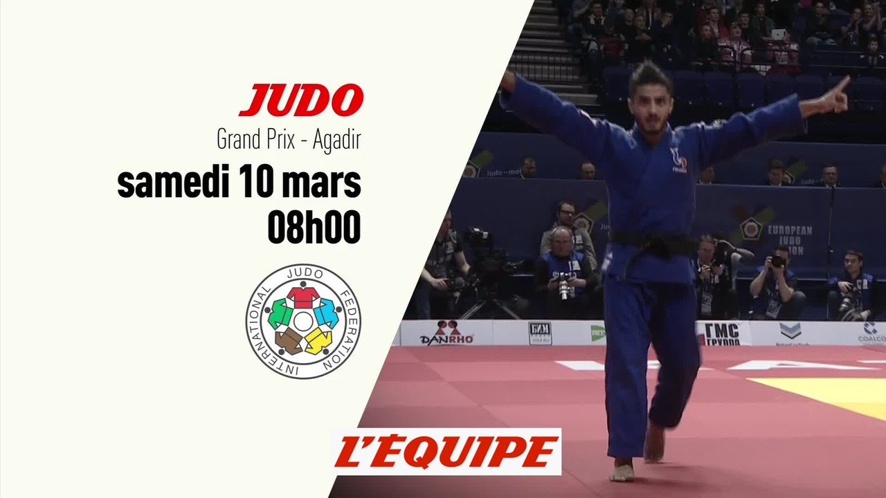 bande-annonce - JUDO - GRAND PRIX D'AGADIR