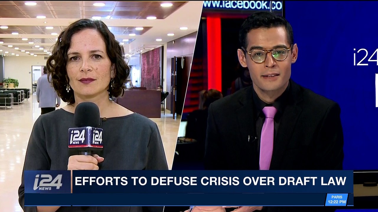 i24NEWS DESK | Efforts to refuse crisis over draft law | Wednesday, March 7th 2018