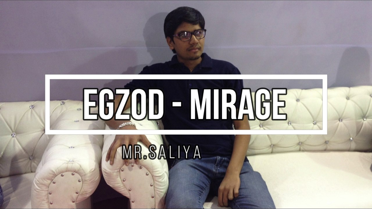 Egzod - Mirage (feat. Leo The Kind)Royalty Free Music Mr Saliya