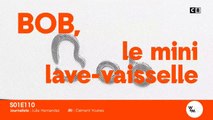 Bob, le mini lave-vaisselle