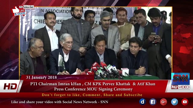 Imran kHan , Pervez Khattak & Atif Khan Press Conference MOU Signing Ceremony