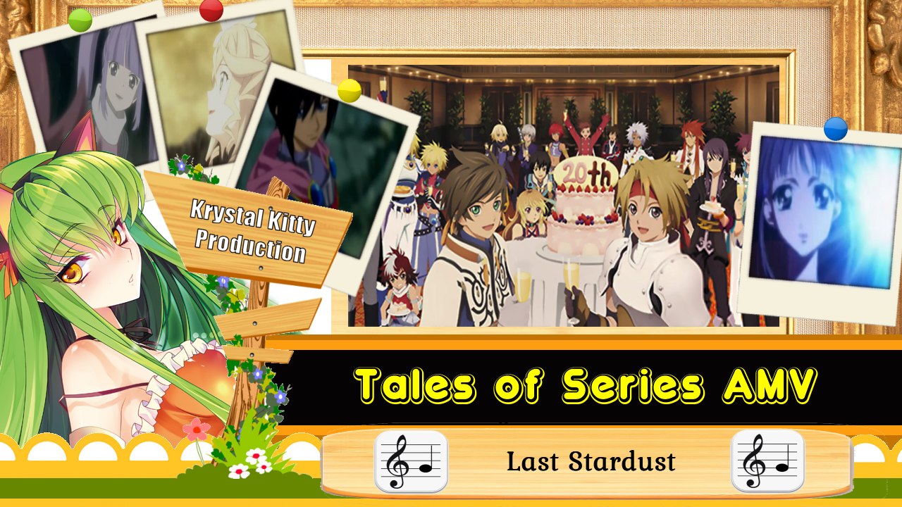 Tales of Series AMV Last Stardust