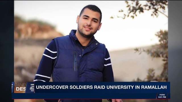 i24NEWS DESK | Undercover soldiers raid University in Ramallah | Wednesday, March 7th 2018