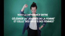 Les 7 différences entre la Journée des droits des femmes et la Journée de la femme