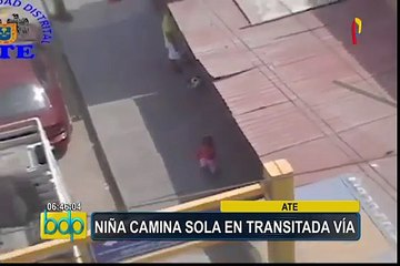 Ate: cámaras captan a niña caminando sola en transitada vía