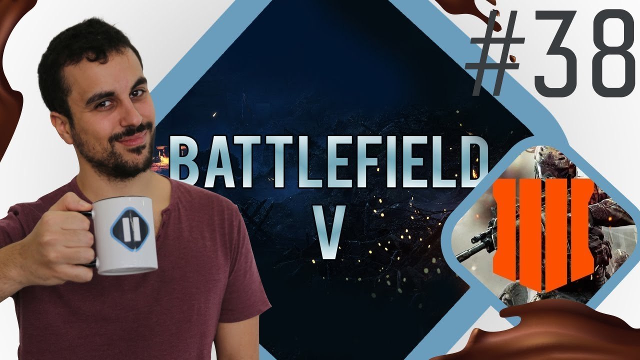 Pause Cafay #38 : Black Ops IIII & Battlefield V fuitent et Les Sims Mobile débarque !