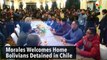 Morales Welcomes Home Bolivians Detained in Chile