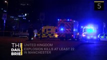 The Daily Brief: Explosion Kills At Least In Manchester
