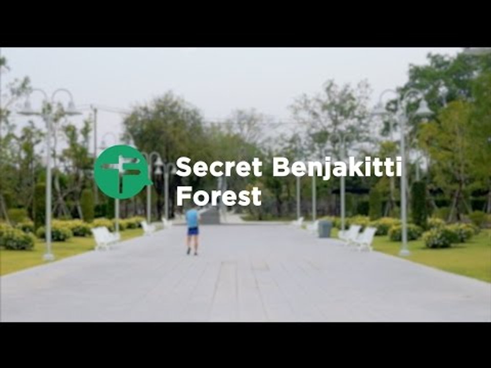Secret Benjakitti Forest