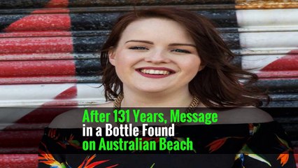 After 131 Years, Message in a Bottle Found on Australian Beach