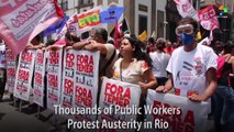 Thousands of Public Workers Protest Austerity in Rio