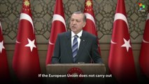 Turkey: No Deal If EU Does Not Keep Its 'Commitments'