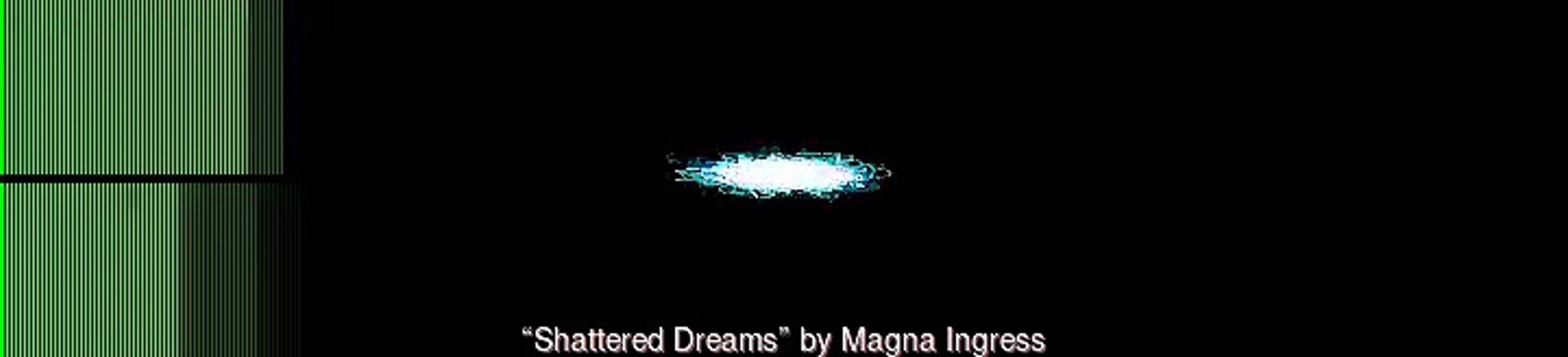 Shattered Dreams