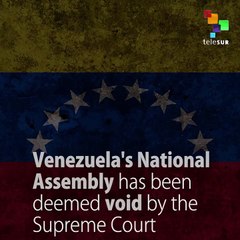 Supreme Court Declares Venezuelan Parliament's Decisions Void