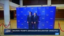 i24NEWS DESK | Macron: Trump's Jerusalem declaration 'unhelpful' | Thursday, March 8th 2018