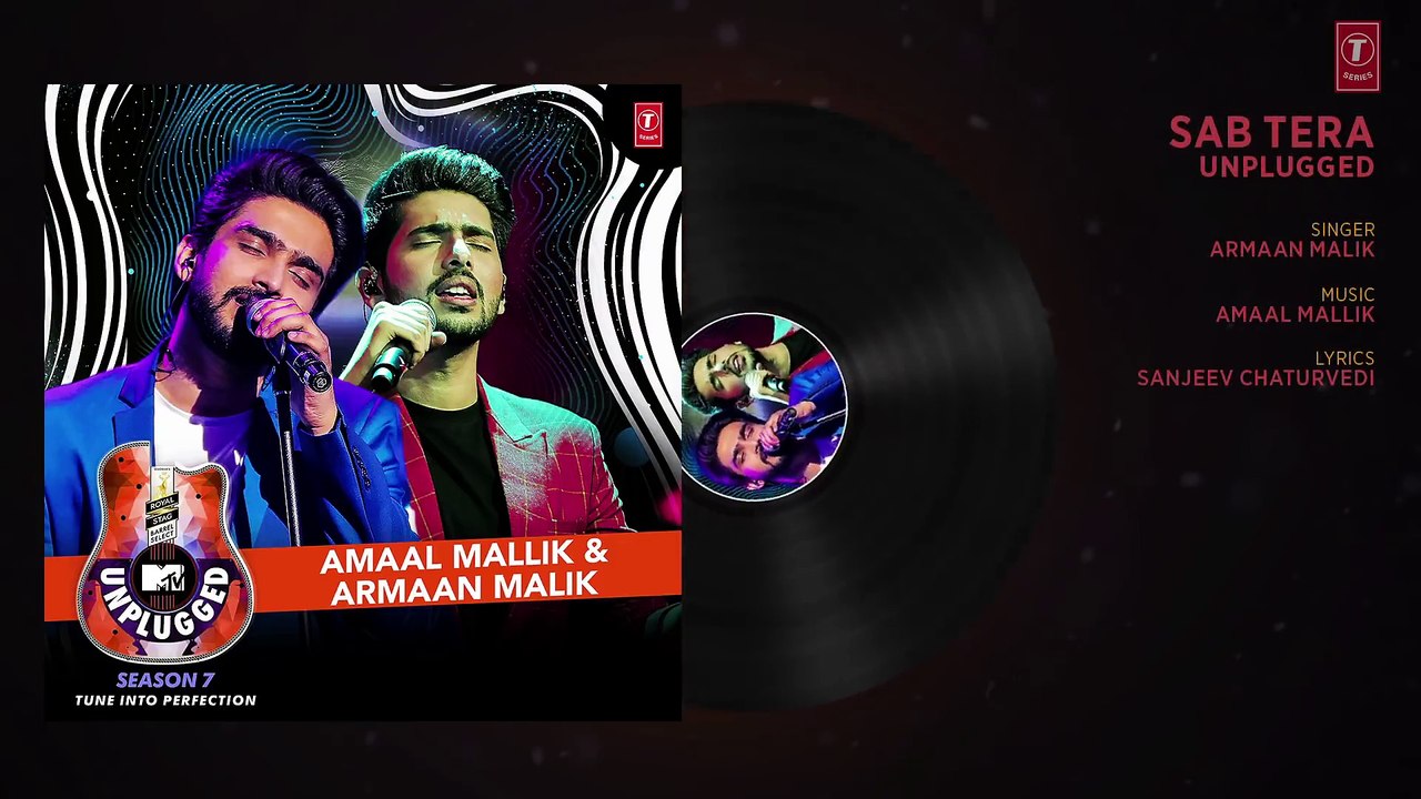 Sab_Tera_Unplugged___Amaal_Mallik___Armaan_Malik_-_MTV_Unplugged_Season_7___T-Se