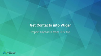 Import contacts from CSV file in Vtiger CRM