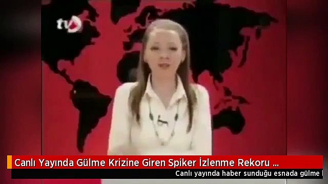 Canlı Yaynda Gülme Krizine Giren Spiker izlenme Rekoru Kıryor