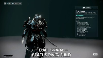 Warframe Dual Skana Status Riven Build