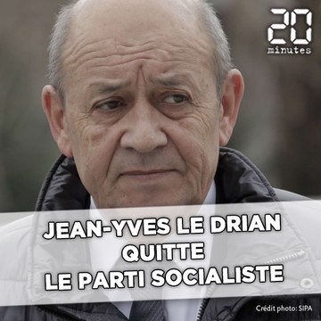 Jean-Yves Le Drian quitte le Parti socialiste