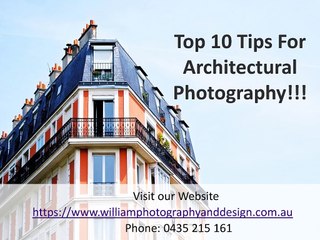 Top 10 Tips For Architectural Photography!!!