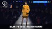 Milan Fashion Week Fall/Winter 18-19 - Fashion Haining | FashionTV | FTV