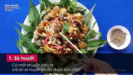 Những món ăn nguy hiểm nhất trên thế giới