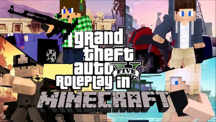 MINECRAFT - GRAND THEFT AUTO ROLEPLAY Ep.1 | New Opportunities