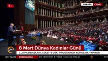 Cumhurbaşkanı Erdoğan: Terör örgütlerinden temizlediğimiz yerlerde ocakları anneler tüttürecek